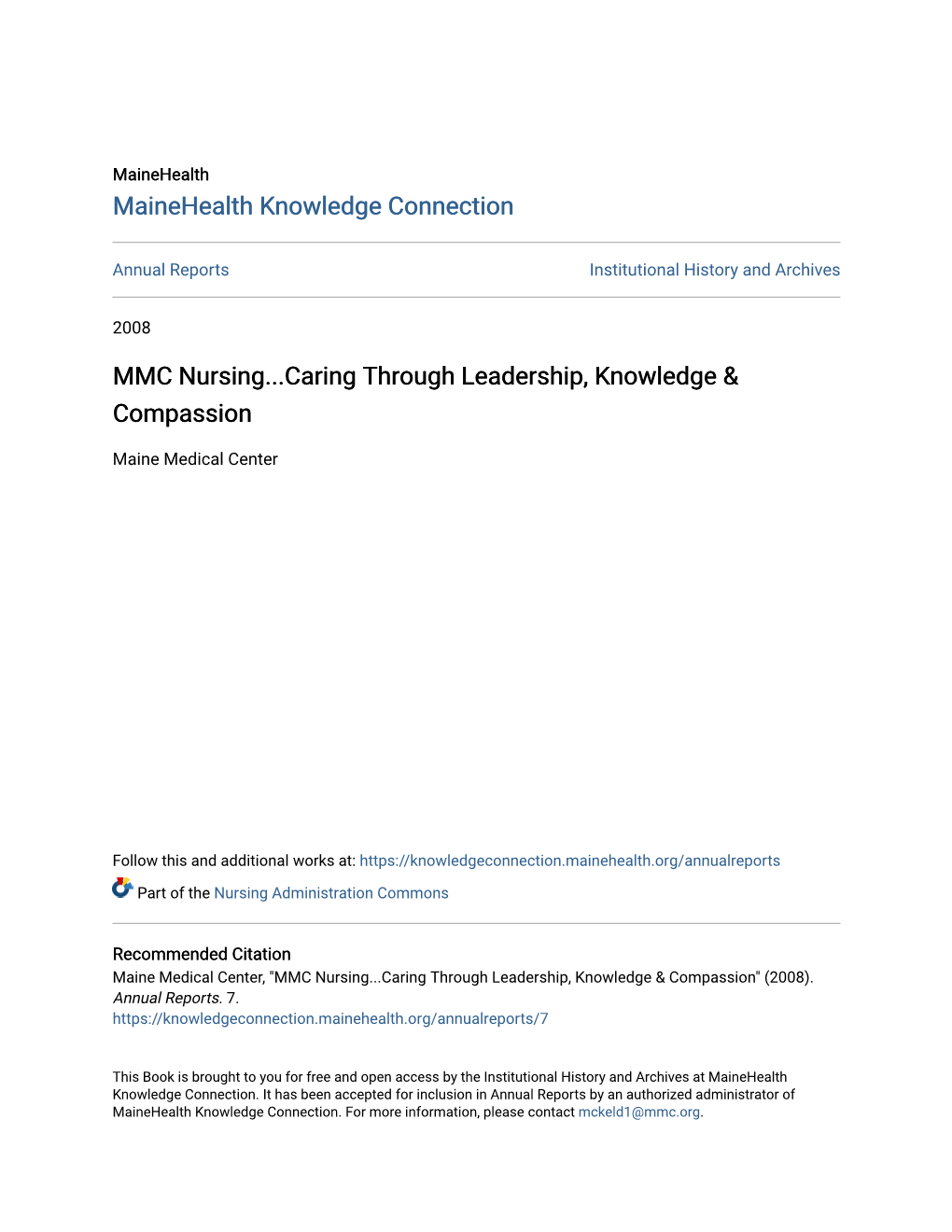 MMC Nursing...Caring Through Leadership, Knowledge & Compassion