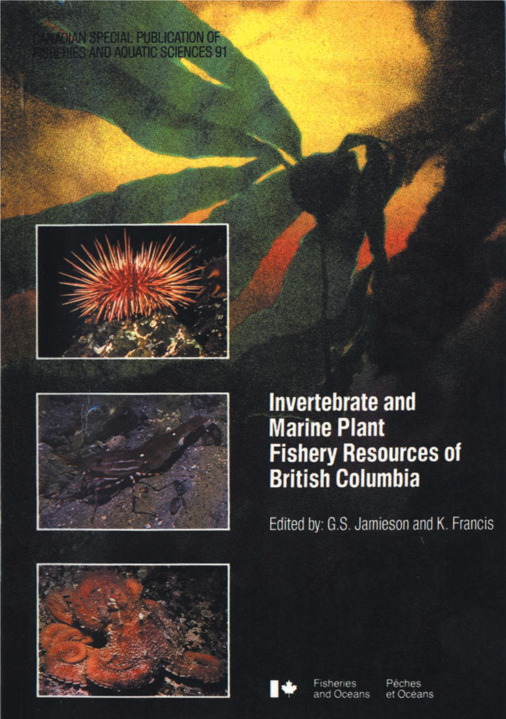 Invertebrate and Marine Plant Fishery Resources of British Columbia