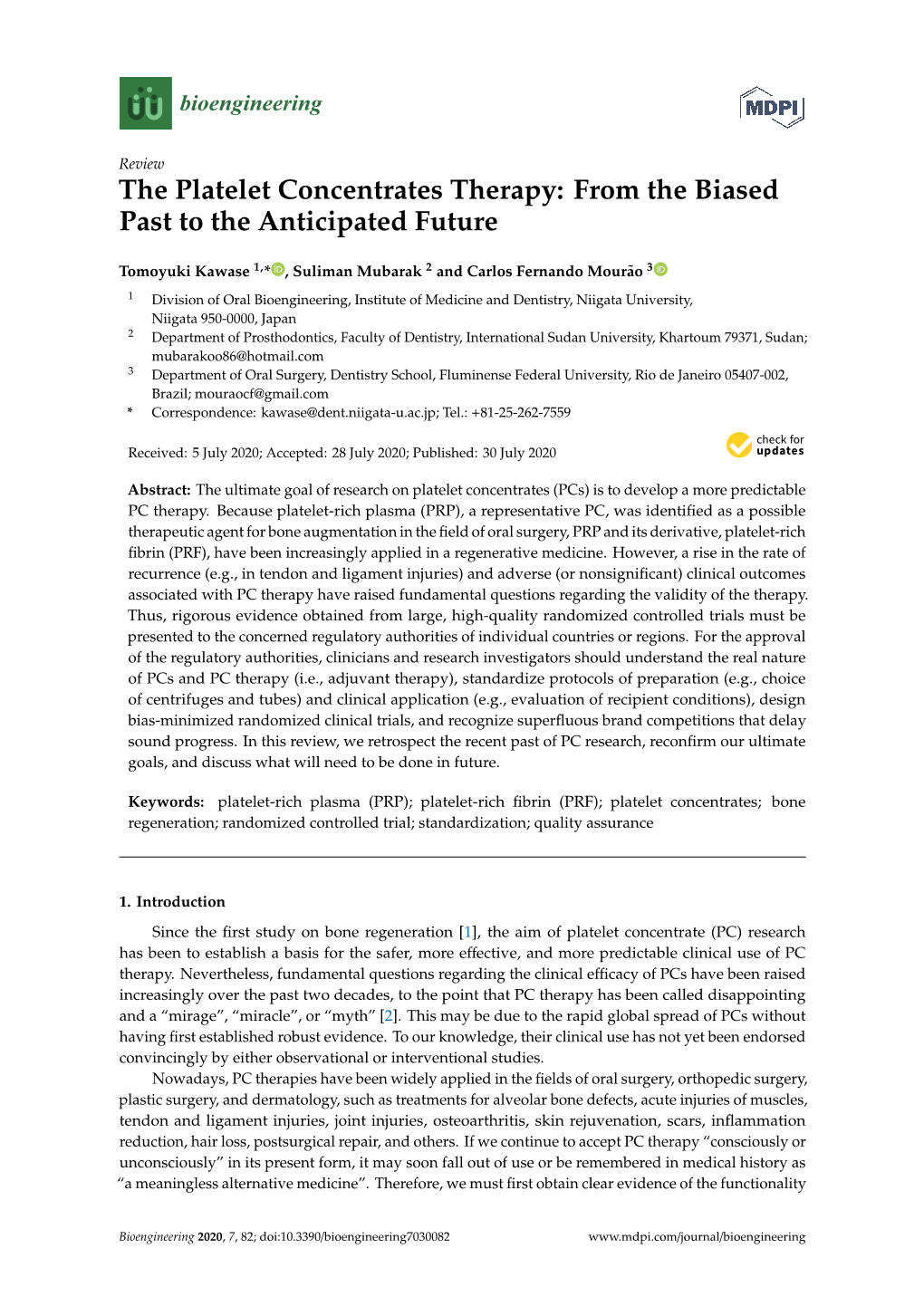 The Platelet Concentrates Therapy: from the Biased Past to the Anticipated Future