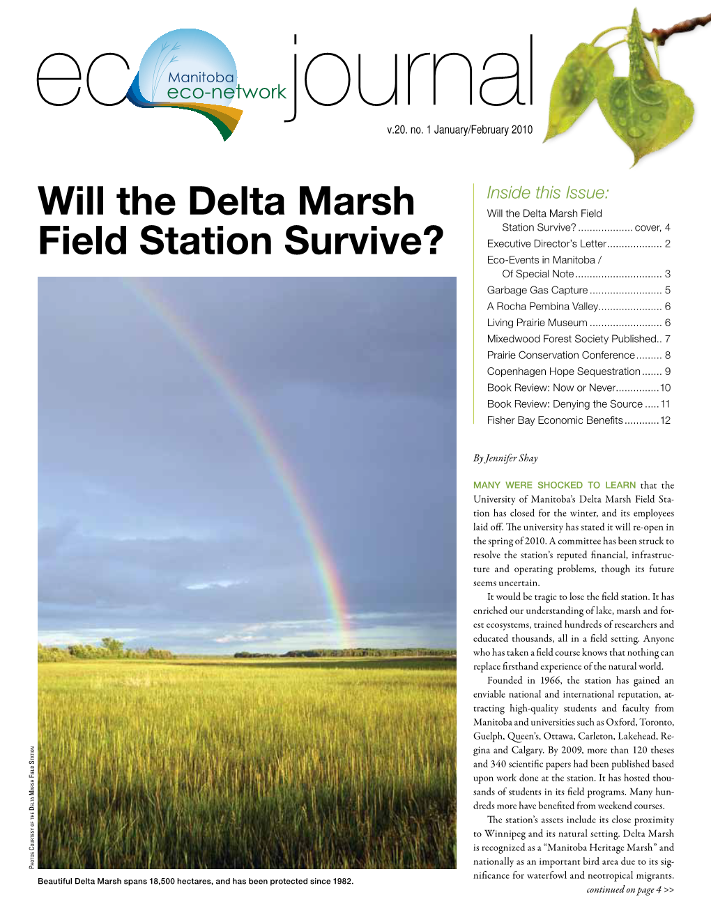 Will the Delta Marsh Field Station Survive?