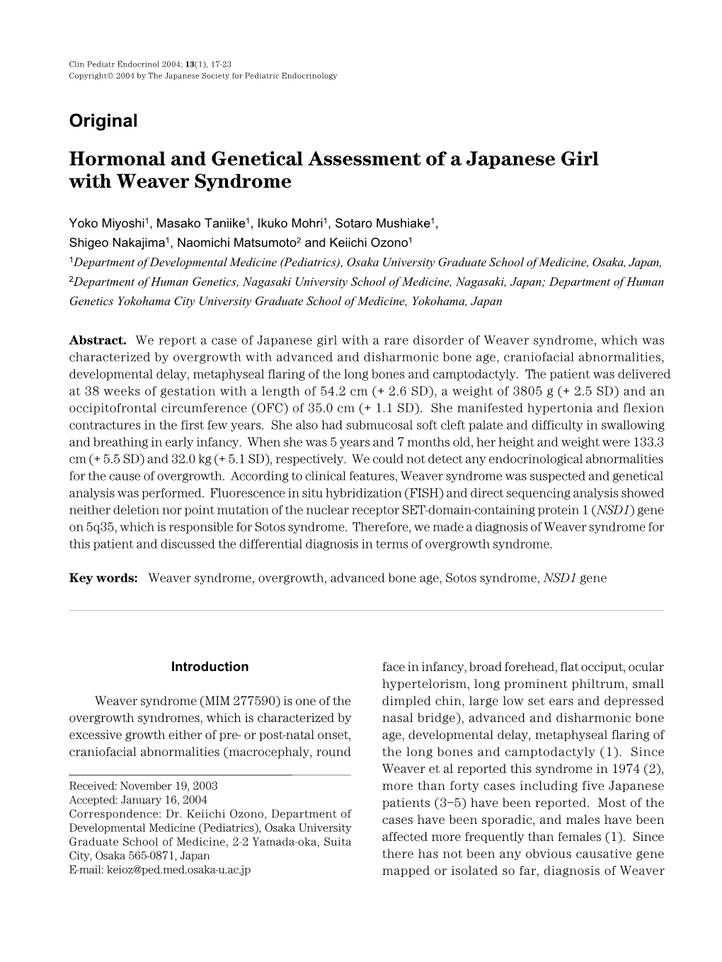 Hormonal and Genetical Assessment of a Japanese Girl with Weaver Syndrome