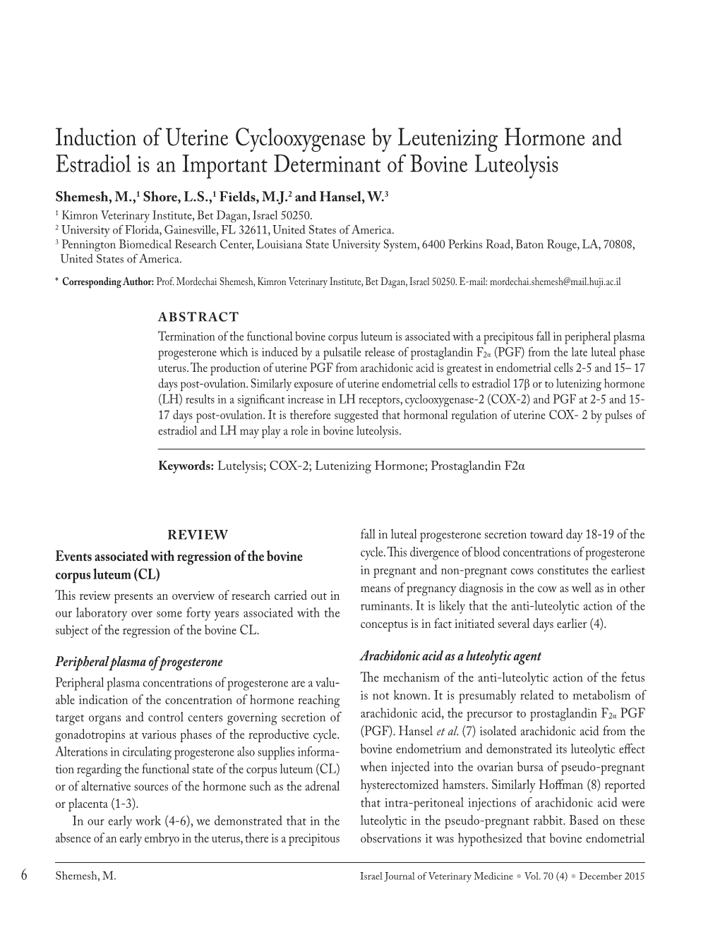 Induction of Uterine Cyclooxygenase by Leutenizing Hormone And