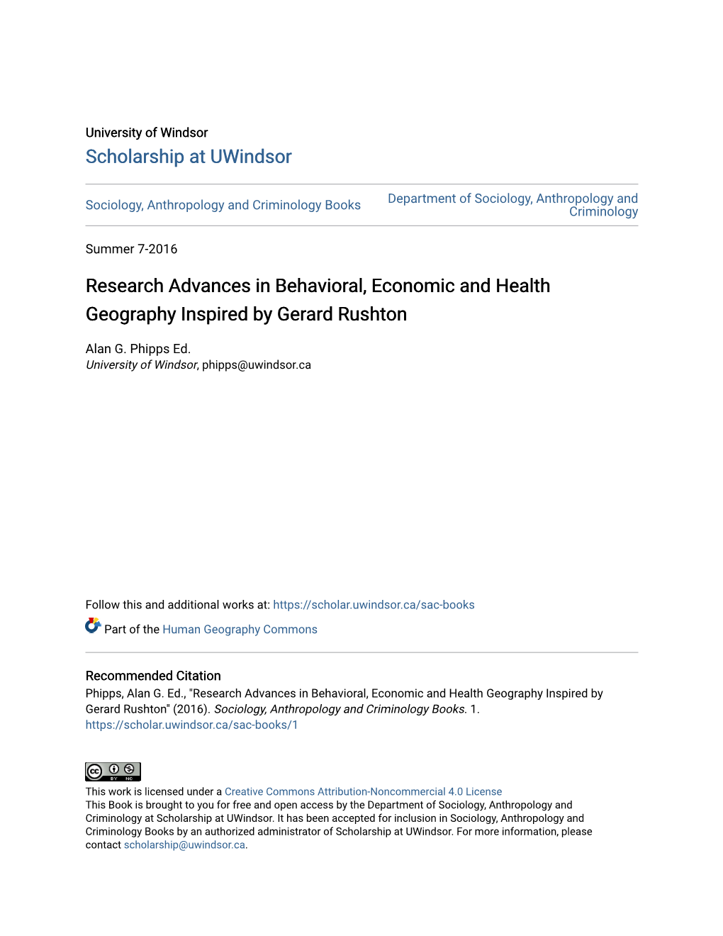 Research Advances in Behavioral, Economic and Health Geography Inspired by Gerard Rushton