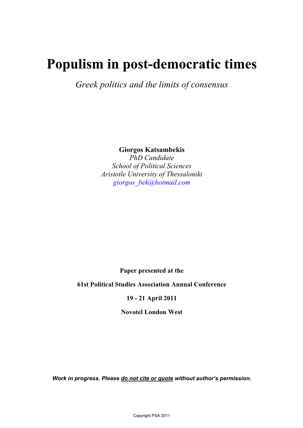 Populism in Post-Democratic Times Greek Politics and the Limits of Consensus
