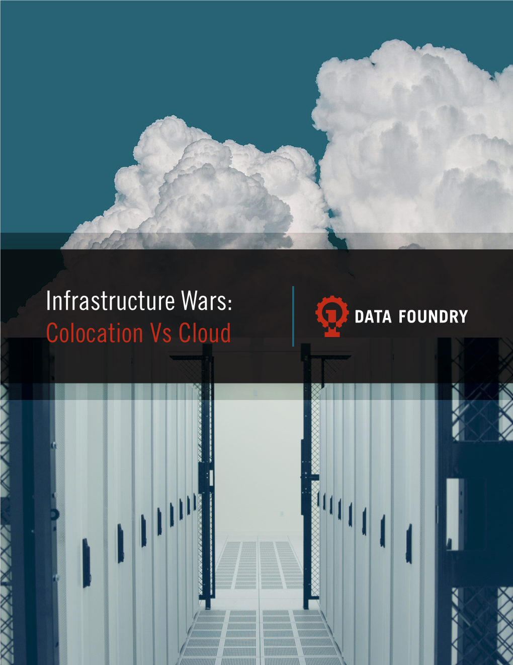 Colocation Vs Cloud Infrastructure Wars: the Cloud Vs Colocation I