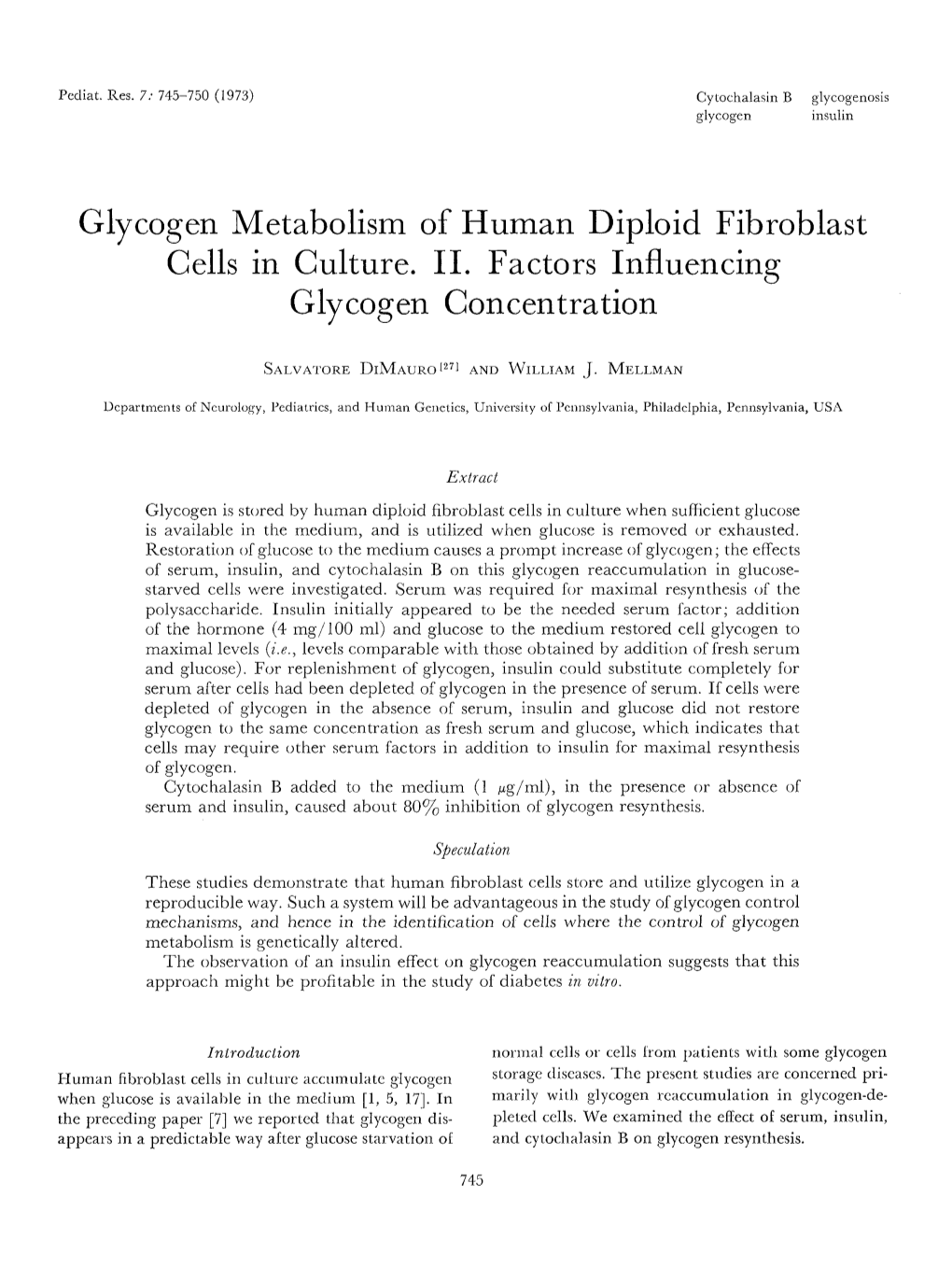 Glycogen Metabolism of Human Diploid Fibroblast Cells in Culture. II