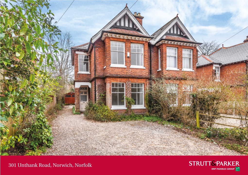 301 Unthank Road, Norwich, Norfolk NR4 7QA an Attractive Four Bedroom House in Need of General Refurbishment with Off-Street Parking in Norwich’S Golden Triangle