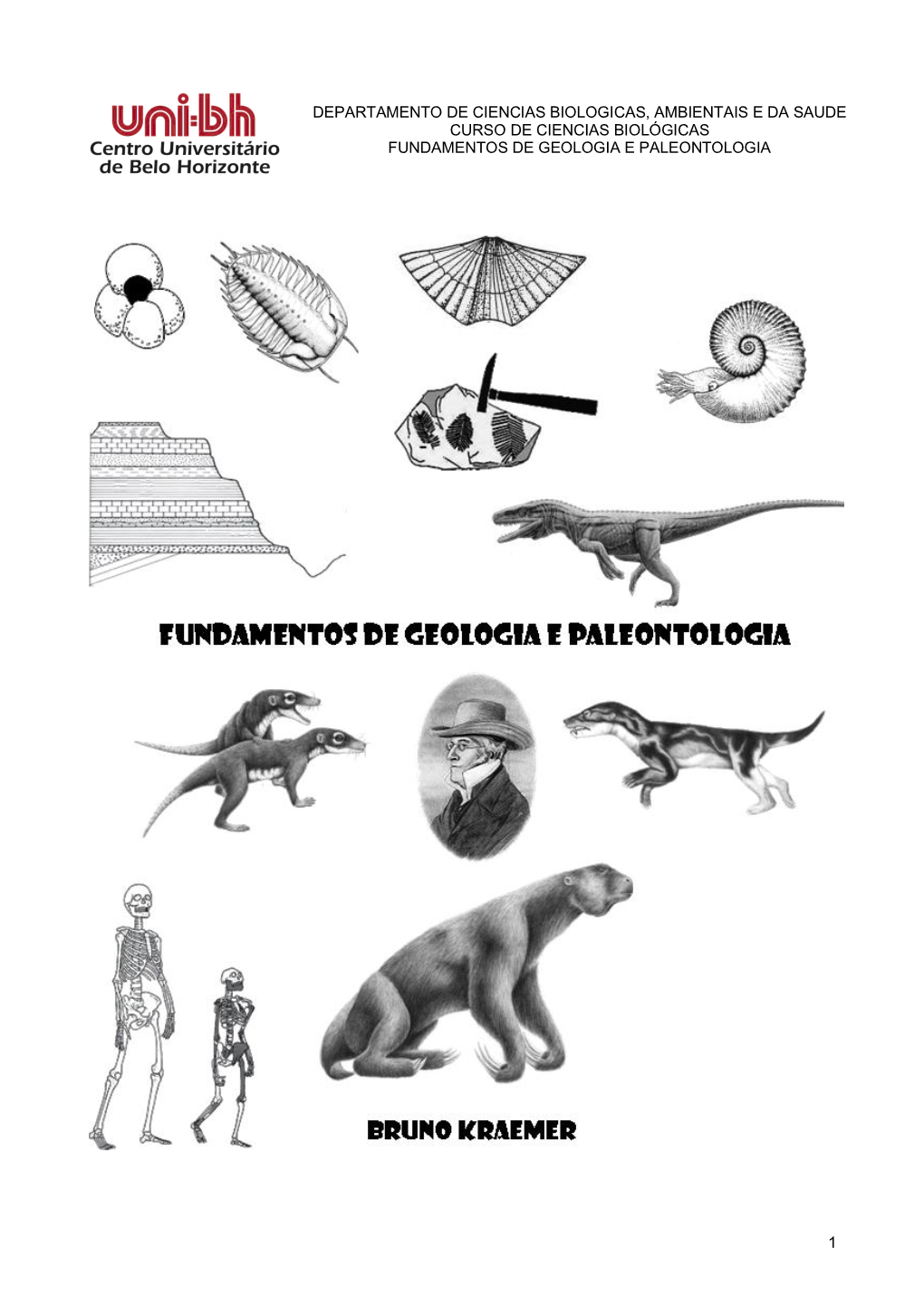 1 Departamento De Ciencias Biologicas, Ambientais E Da