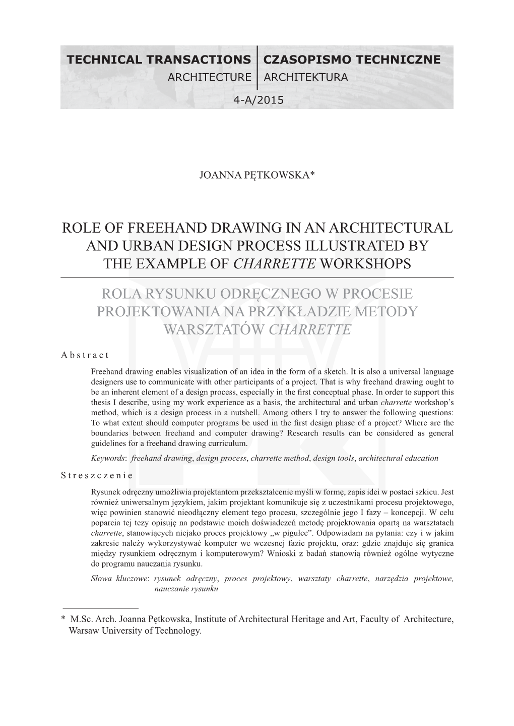 Role of Freehand Drawing in an Architectural and Urban Design Process Illustrated by the Example of Charrette Workshops