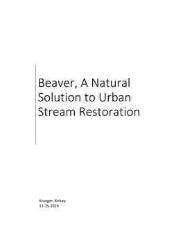 Beaver, a Natural Solution to Urban Stream Restoration