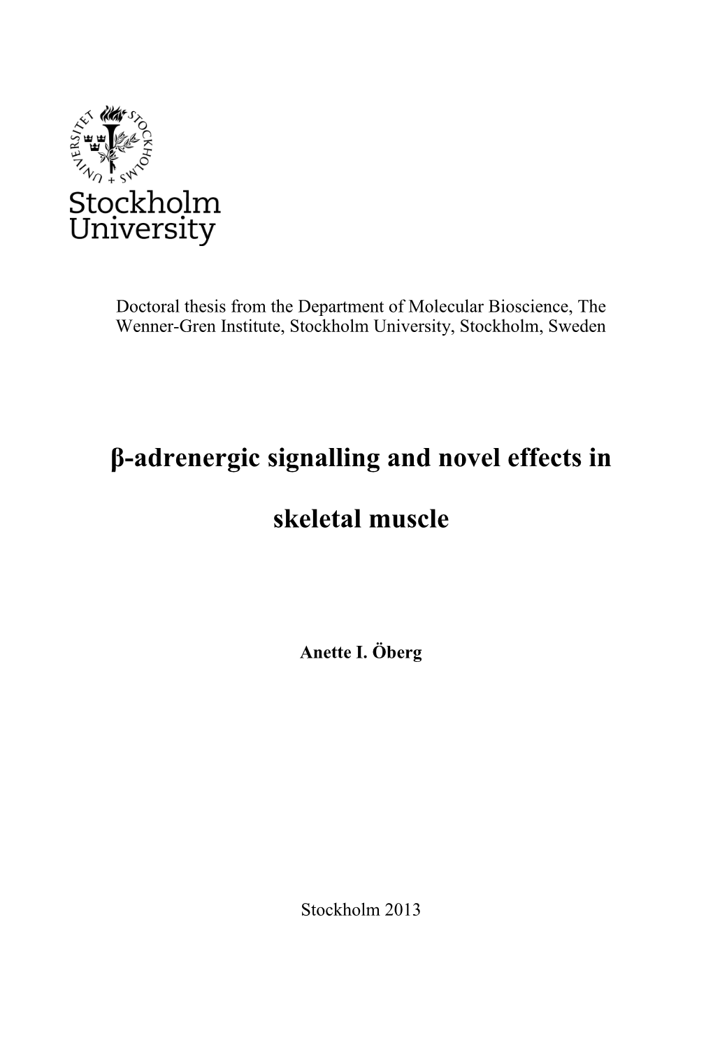 Β-Adrenergic Signaling and Novel Effects in Skeletal Muscles