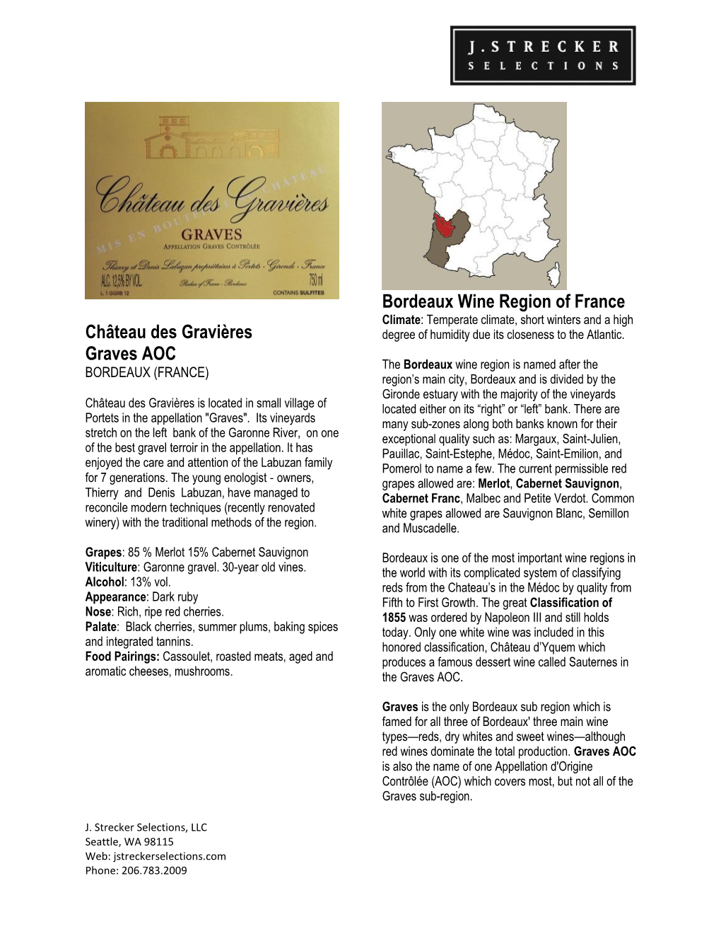 Château Des Gravières Graves AOC Bordeaux Wine Region of France