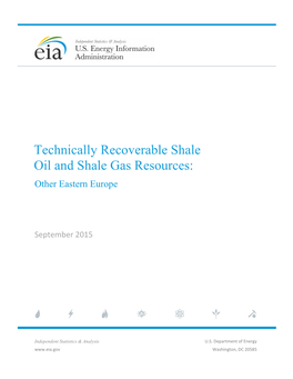 Bulgaria, Romania, Ukraine) EIA/ARI World Shale Gas and Shale Oil Resource Assessment