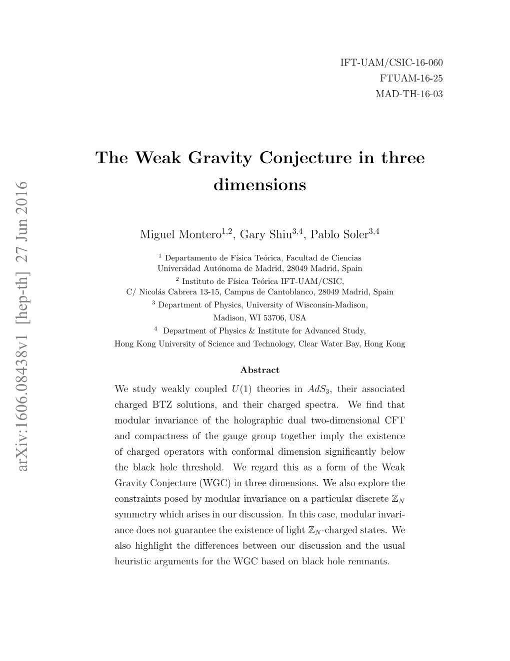 The Weak Gravity Conjecture in Three Dimensions Arxiv:1606.08438V1