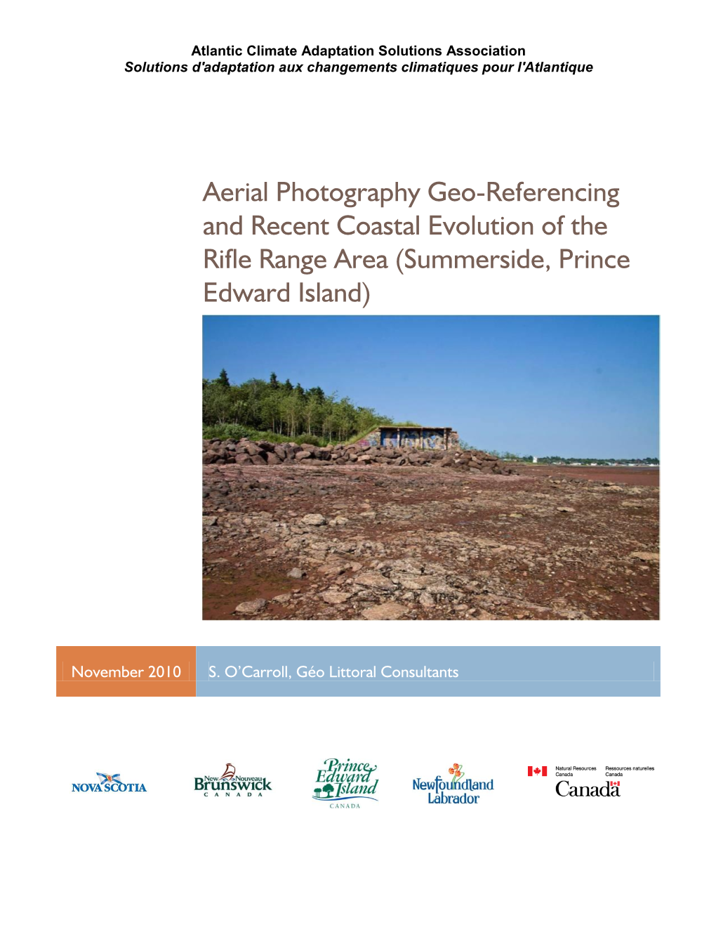 Aerial Photography Geo-Referencing and Recent Coastal Evolution of the Rifle Range Area (Summerside, Prince Edward Island)