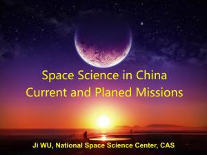 Space Science in China Current and Planed Missions