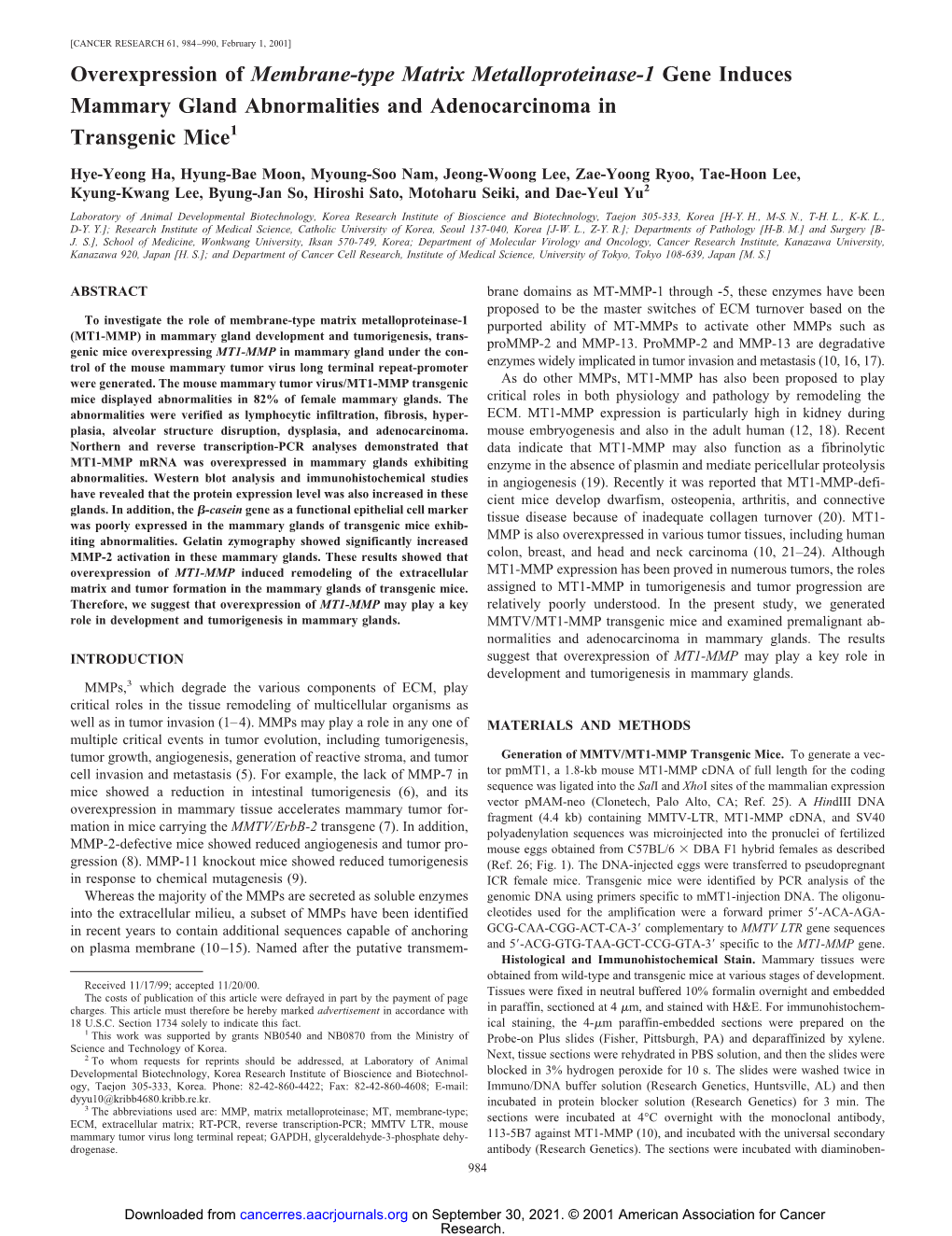 Overexpression of Membrane-Type Matrix Metalloproteinase-1 Gene Induces Mammary Gland Abnormalities and Adenocarcinoma in Transgenic Mice1