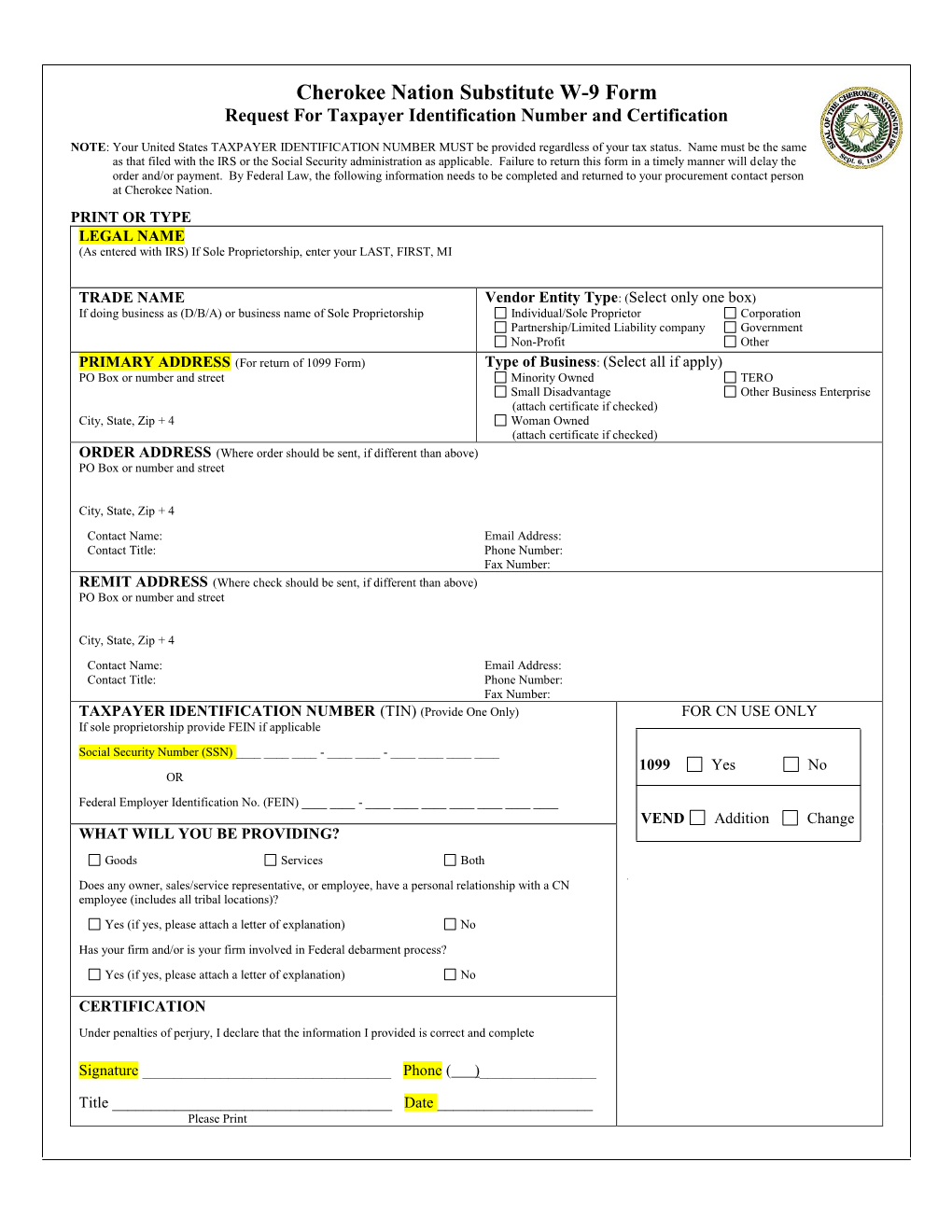 Cherokee Nation Substitute W-9 Form Request for Taxpayer Identification Number and Certification