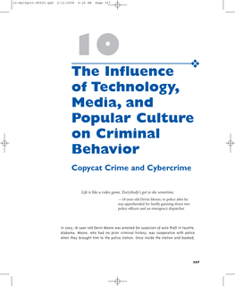 The Influence of Technology, Media, and Popular Culture on Criminal Behavior Copycat Crime and Cybercrime