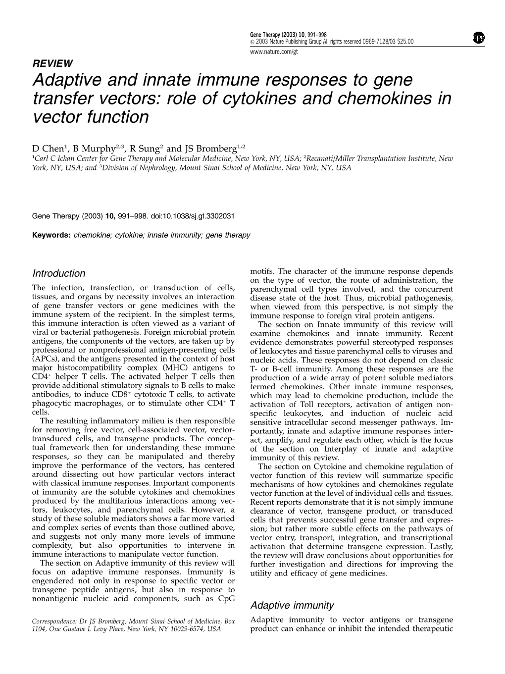 Adaptive and Innate Immune Responses to Gene Transfer Vectors: Role of Cytokines and Chemokines in Vector Function