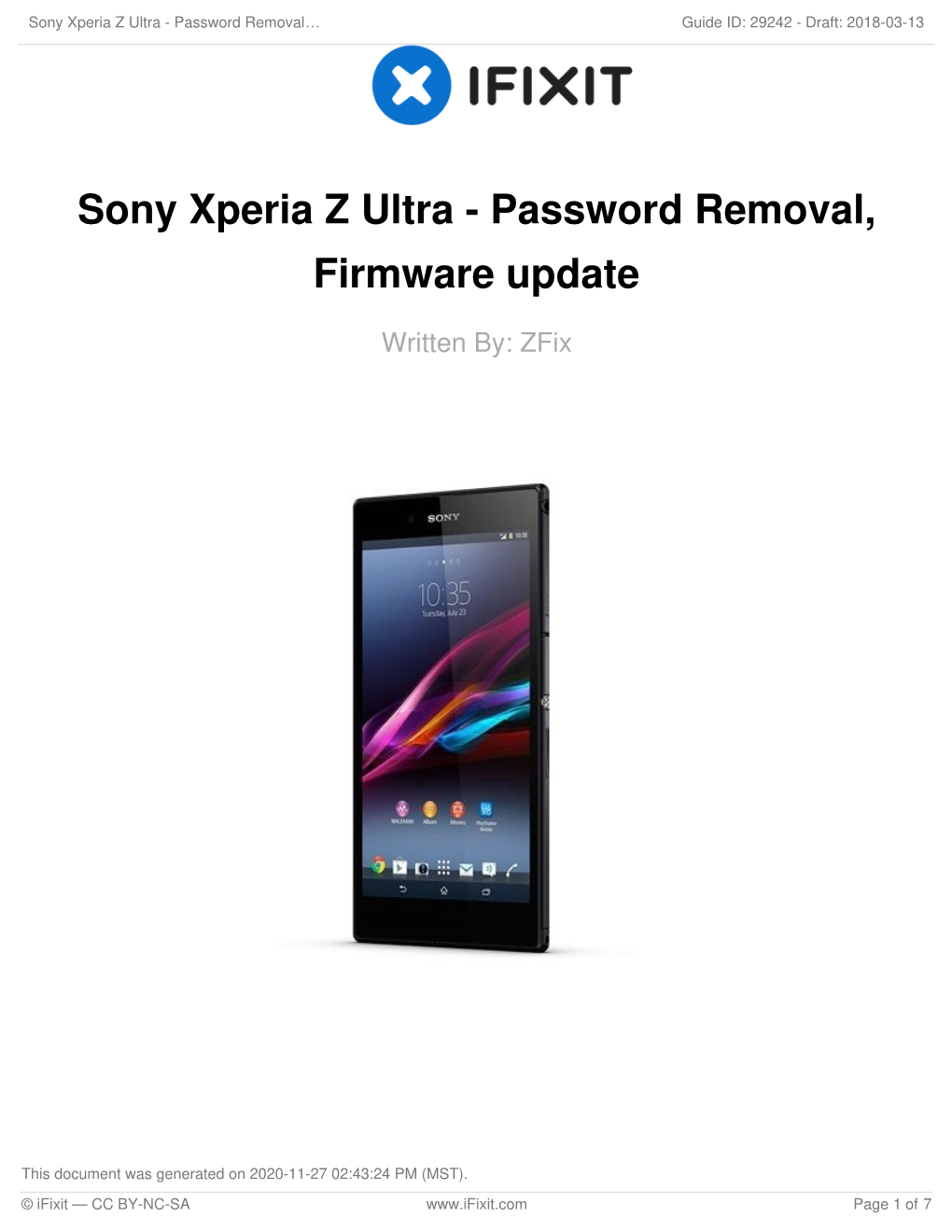 Sony Xperia Z Ultra - Password Removal… Guide ID: 29242 - Draft: 2018-03-13