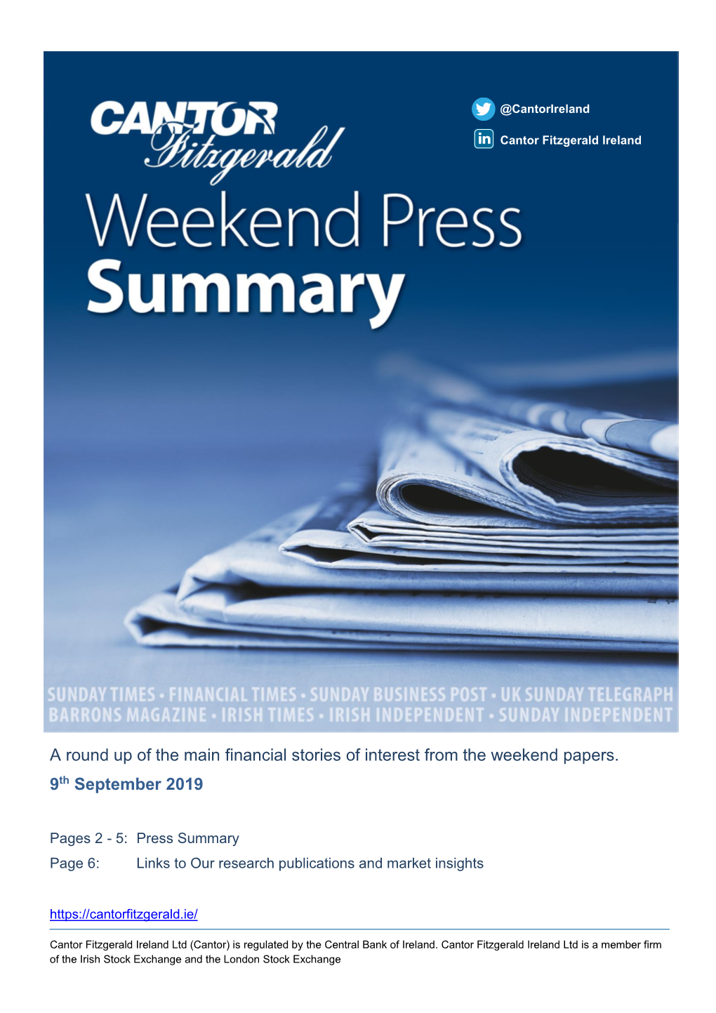 A Round up of the Main Financial Stories of Interest from the Weekend Papers. 9Th September 2019
