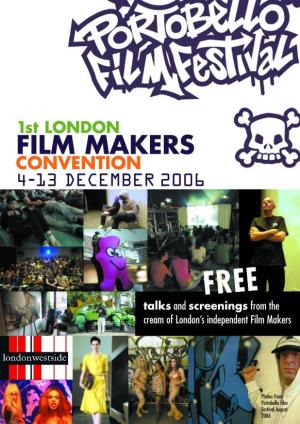 Film Makers Convention 4-13 December 2006
