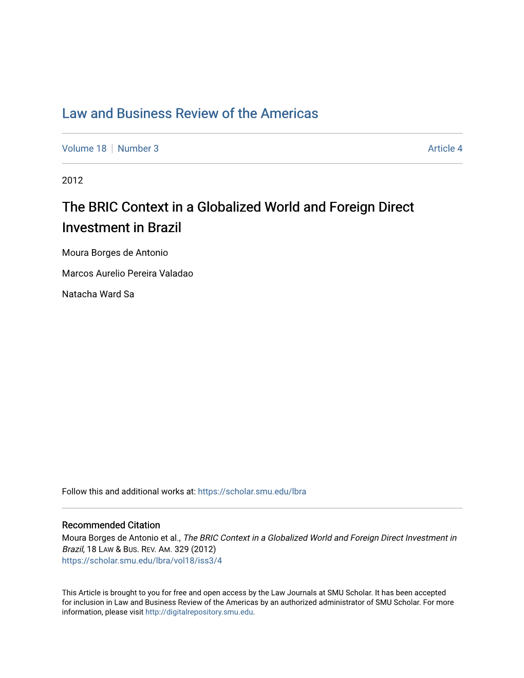 The BRIC Context in a Globalized World and Foreign Direct Investment in Brazil