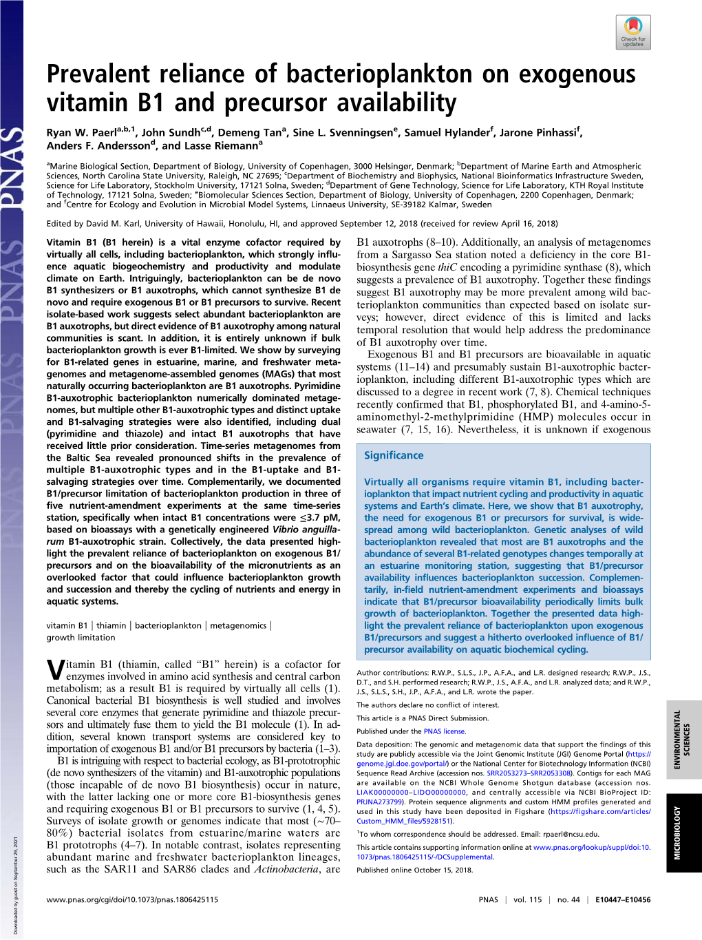 Prevalent Reliance of Bacterioplankton on Exogenous Vitamin B1 and Precursor Availability