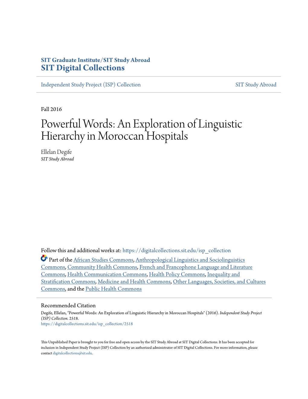 An Exploration of Linguistic Hierarchy in Moroccan Hospitals Ellelan Degife SIT Study Abroad