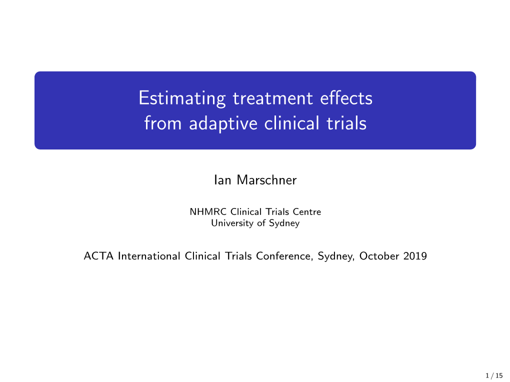 Estimating Treatment Effects from Adaptive Clinical Trials