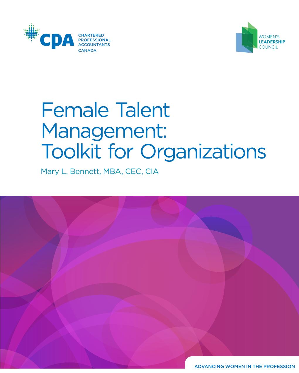 Female Talent Management: Toolkit for Organizations Mary L