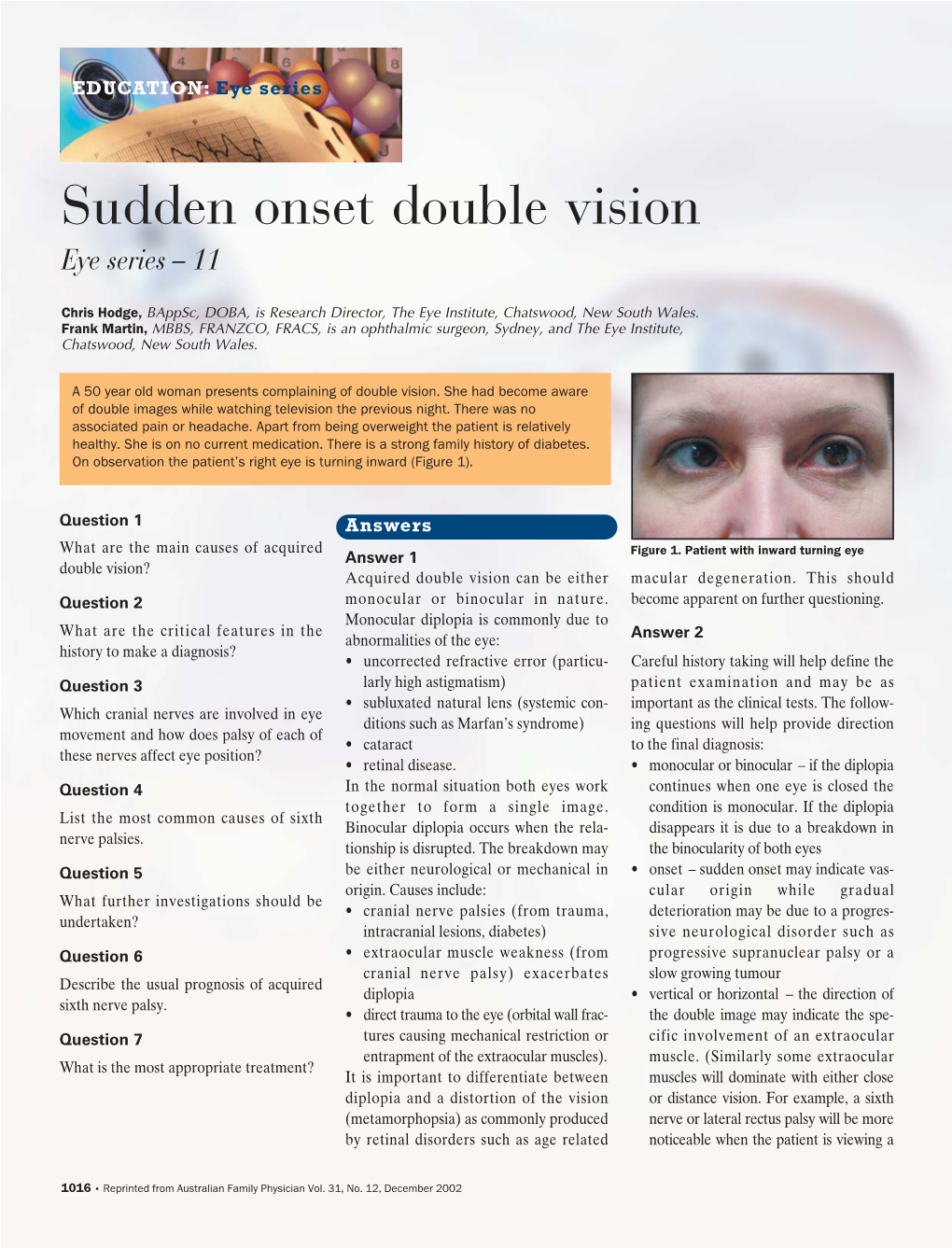 Sudden Onset Double Vision Eye Series – 11