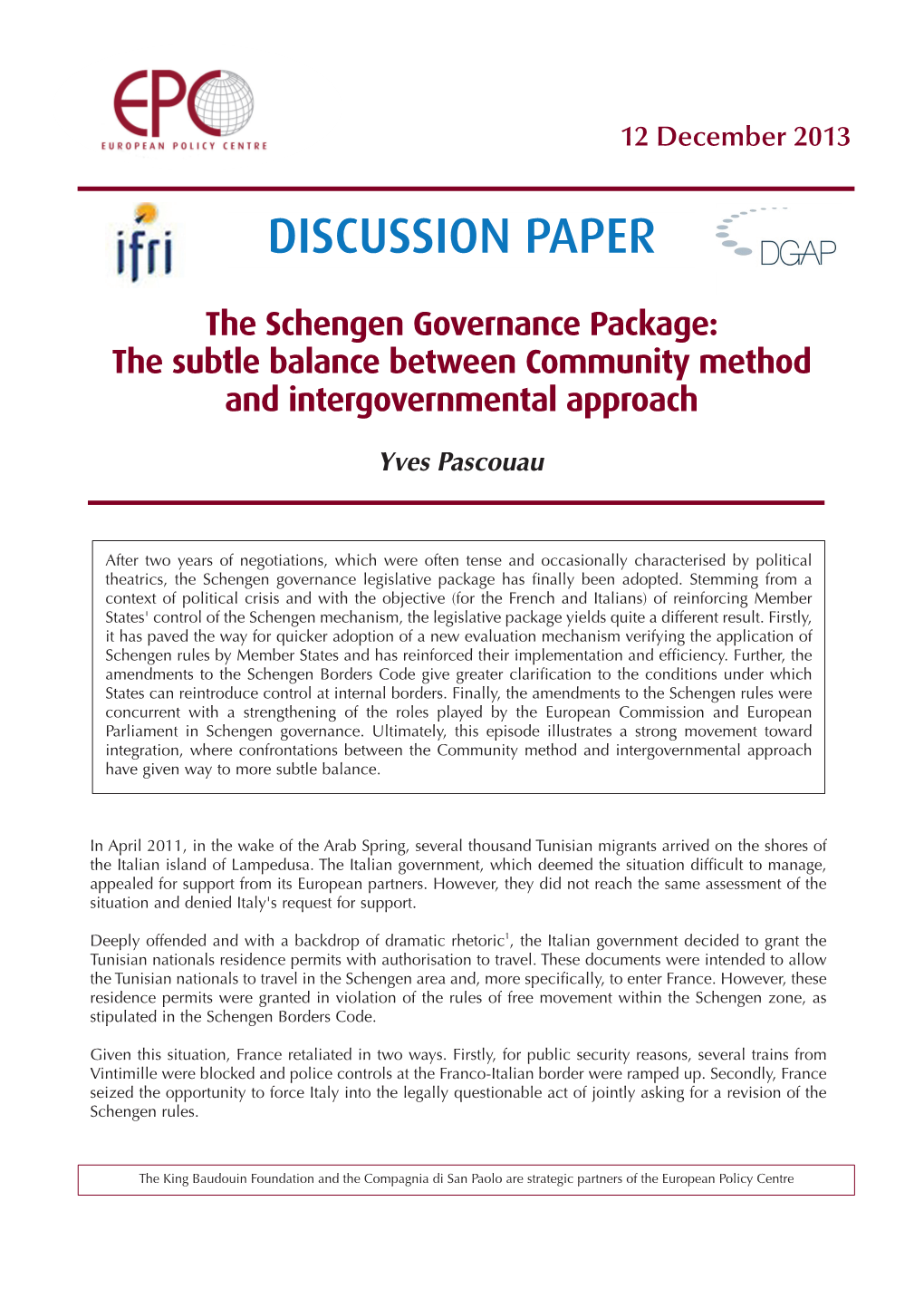 Schengen Governance Package: the Subtle Balance Between Community Method and Intergovernmental Approach