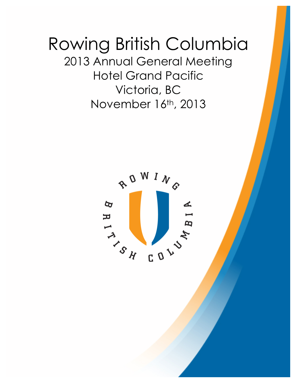 2013 Rowing BC Annual Report