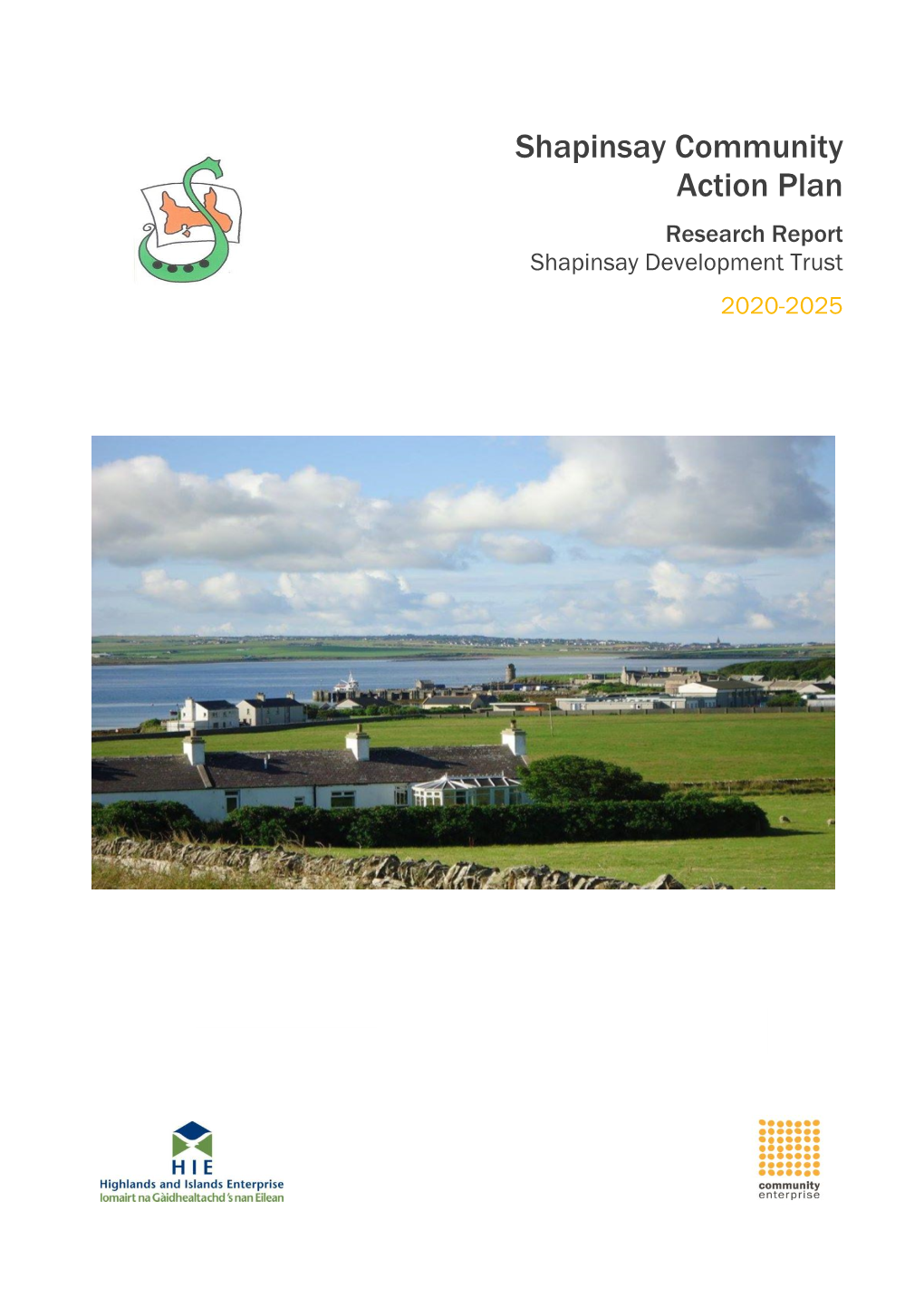 Shapinsay Community Action Plan Research Report Shapinsay Development Trust 2020-2025