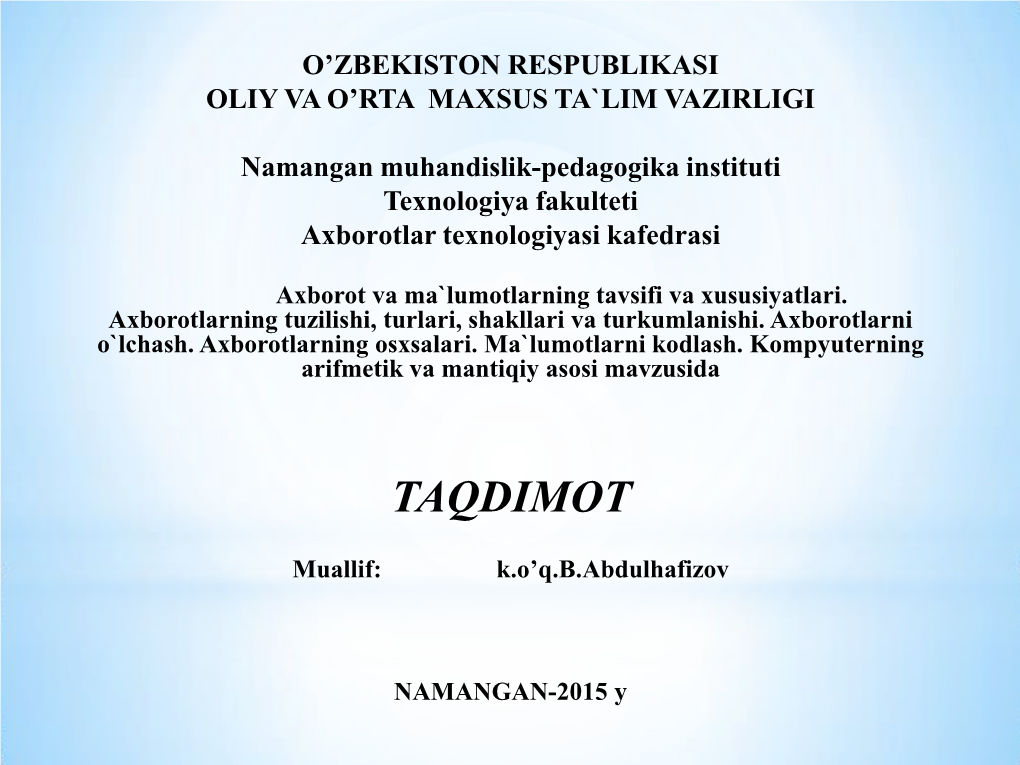 Sanoq Sistemasi - Bu Sonlarni O‗Qish Va Arifmetik Amallarni Bajarish Uchun Qulay Ko‗Rinishda Yozish Usuli