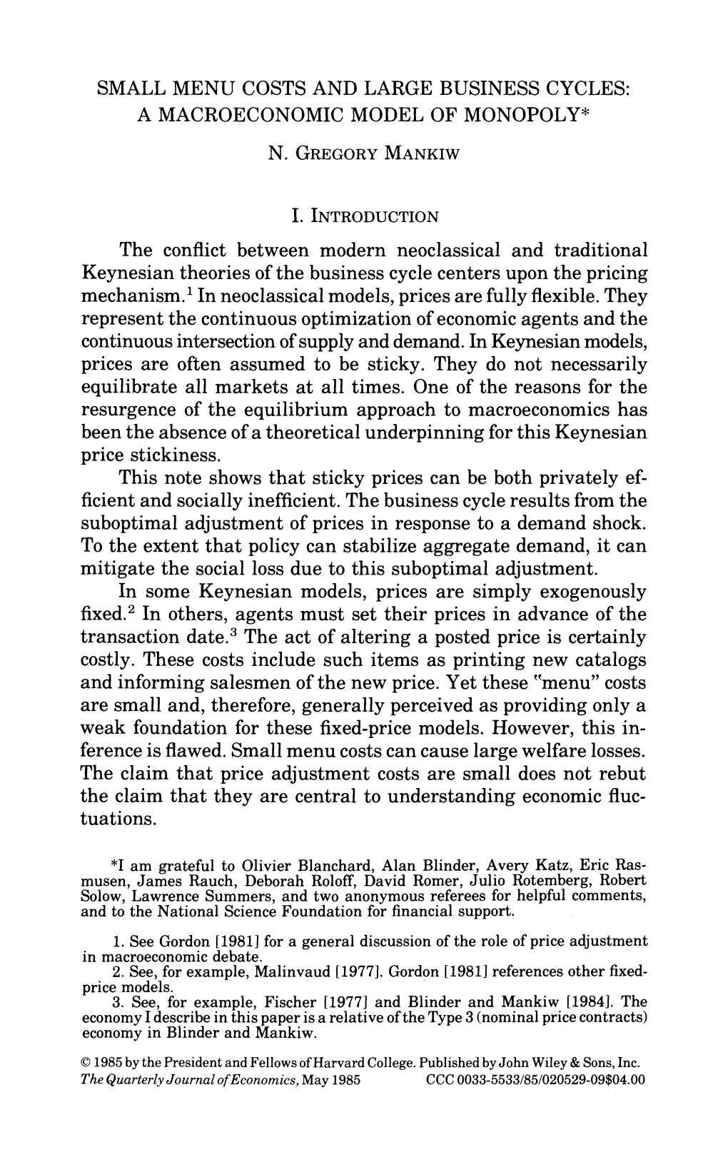 Small Menu Costs and Large Business Cycles: a Macroeconomic Model of Monopolyx