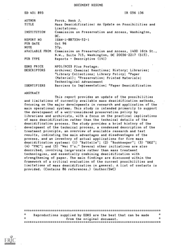 Mass Deacidification: an Update on Possibilities and Limitations. INSTITUTION Commission on Preservation and Access, Washington, DC