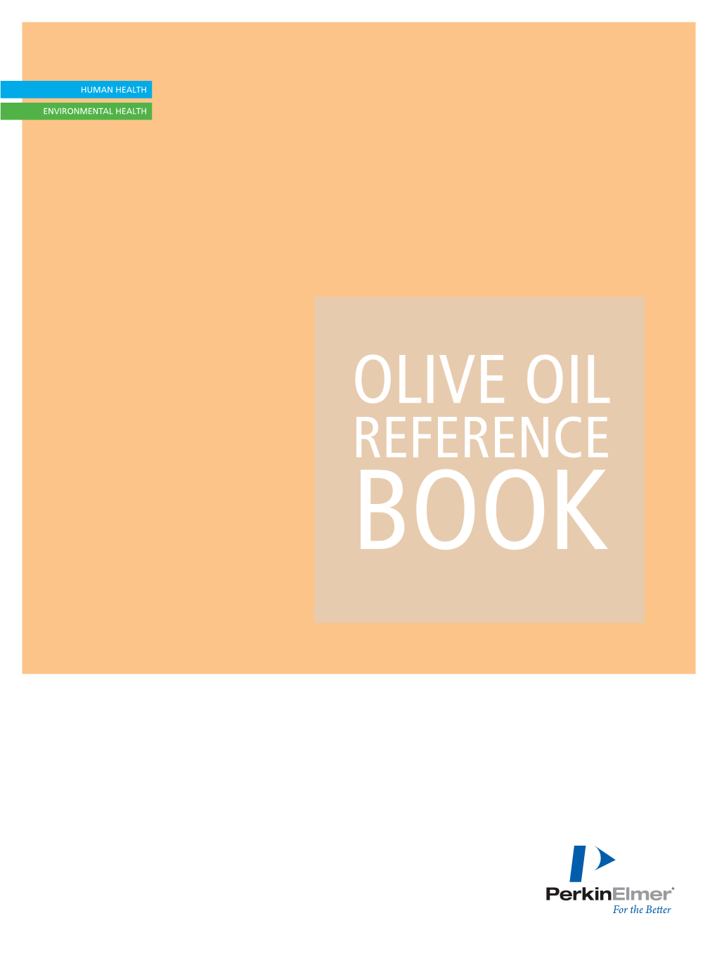 Olive Oil Reference Book Olive Oil