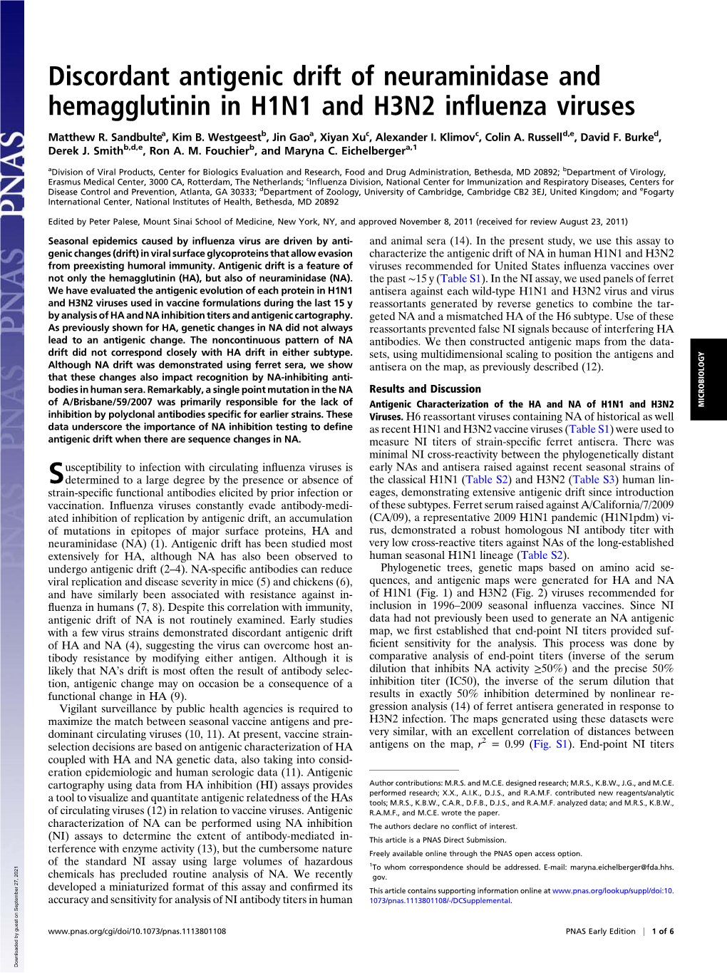 Discordant Antigenic Drift of Neuraminidase and Hemagglutinin in H1N1 and H3N2 Influenza Viruses