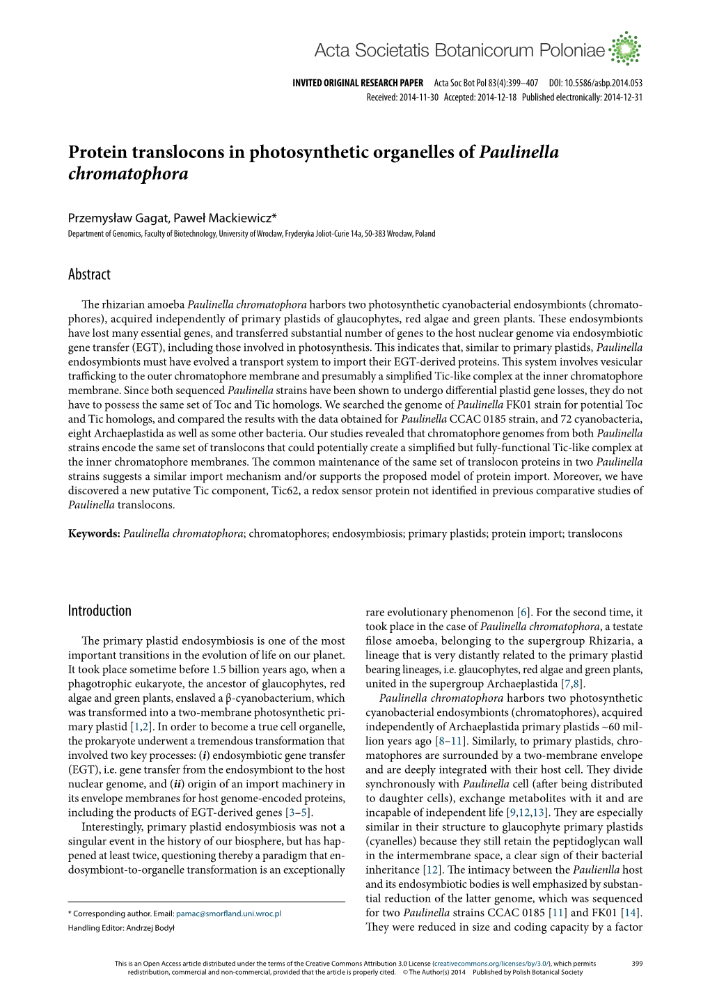 Protein Translocons in Photosynthetic Organelles of Paulinella Chromatophora