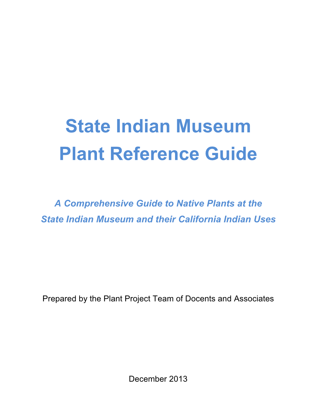 State Indian Museum Plant Reference Guide