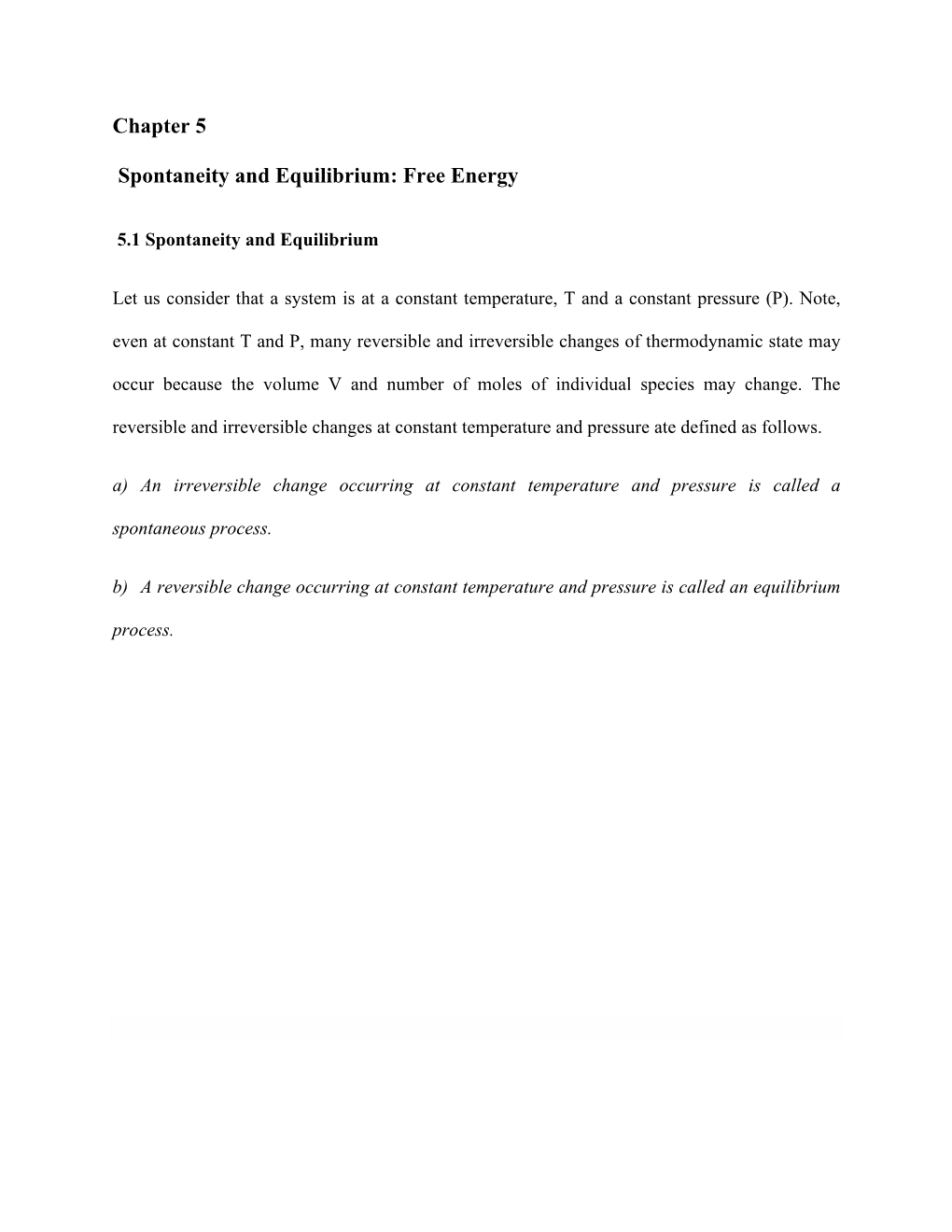 Chapter 5 Spontaneity and Equilibrium: Free Energy