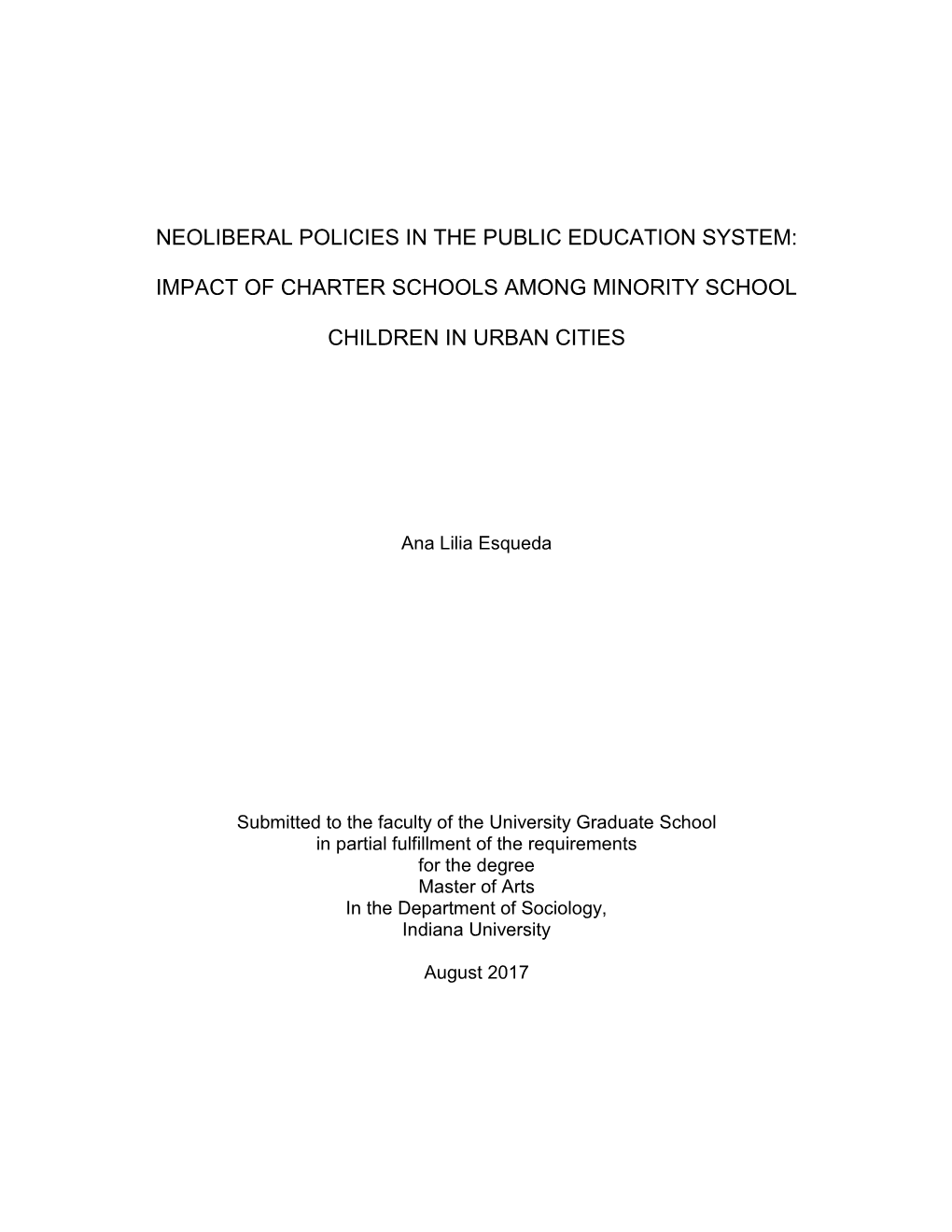 Neoliberal Policies in the Public Education System: Impact of Charter