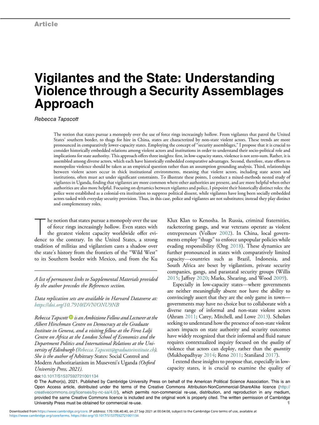 Vigilantes and the State: Understanding Violence Through a Security Assemblages Approach Rebecca Tapscott