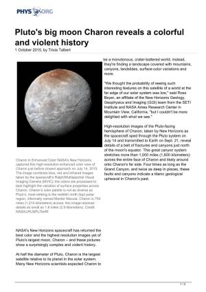 Pluto's Big Moon Charon Reveals a Colorful and Violent History 1 October 2015, by Tricia Talbert