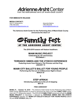 Miami Music Project Terrance Simien and the Zydeco Experience Miami City Ballet's Ballet for Young People Step Afrika!
