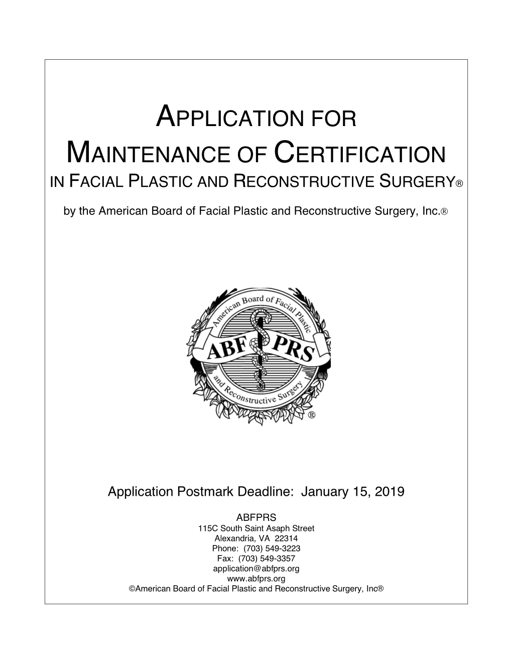 Application for Maintenance of Certification in Facial Plastic and Reconstructive Surgery®