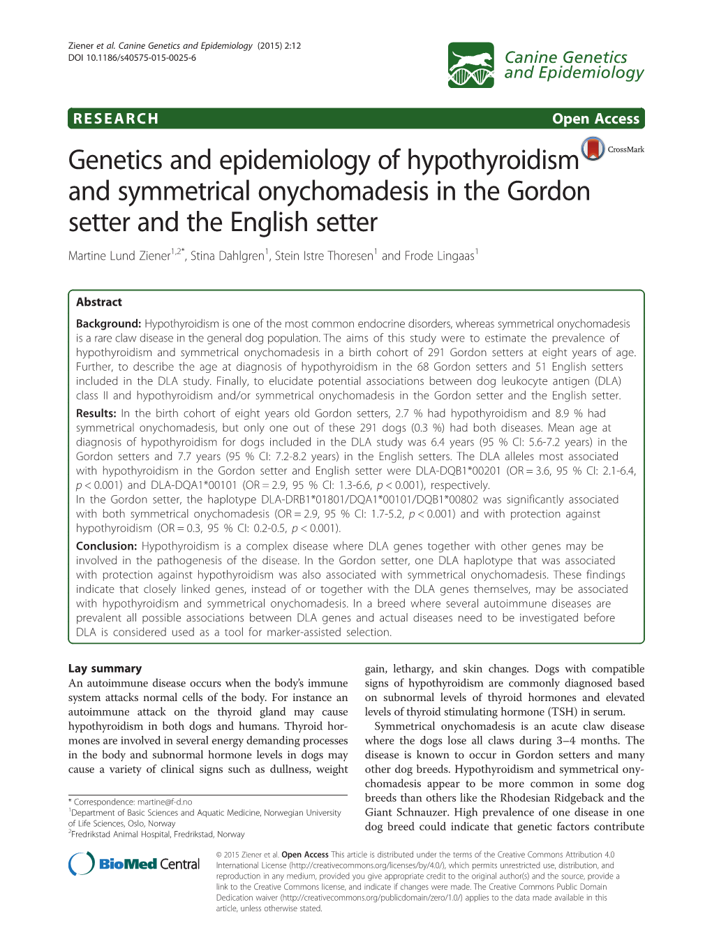 Genetics and Epidemiology of Hypothyroidism and Symmetrical